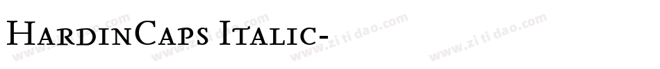 HardinCaps Italic字体转换